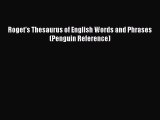 Roget's Thesaurus of English Words and Phrases (Penguin Reference)  Free Books