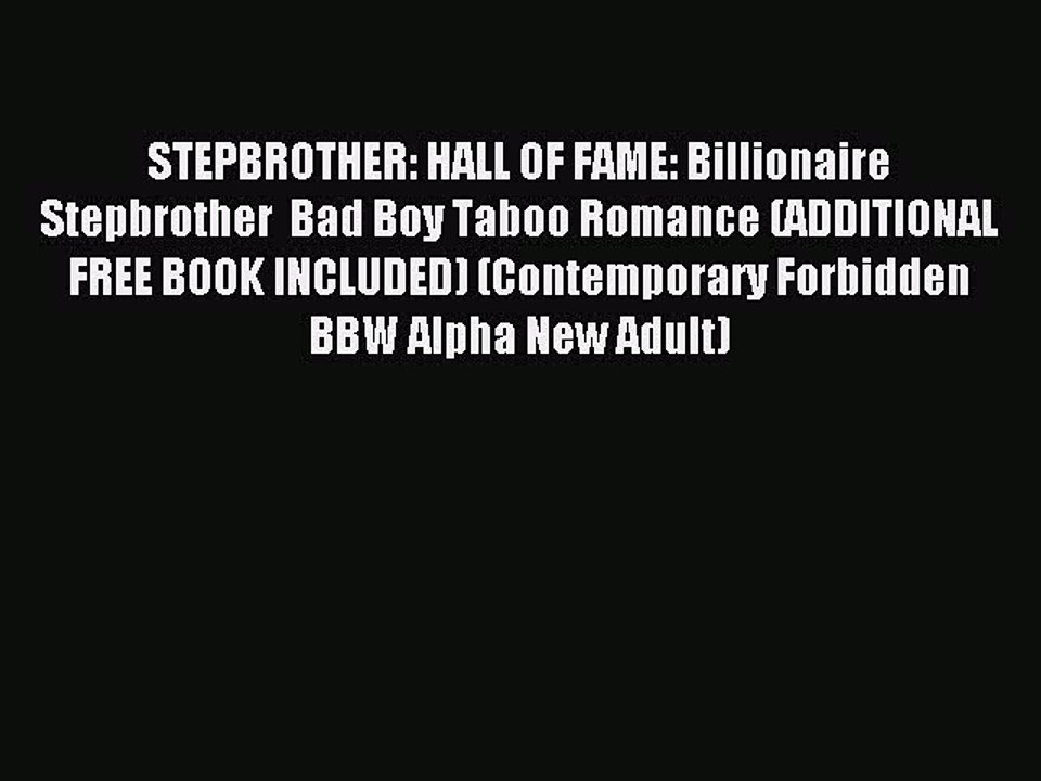 (PDF Download) STEPBROTHER: HALL OF FAME: Billionaire Stepbrother  Bad Boy Taboo Romance (ADDITIONAL