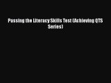 Passing the Literacy Skills Test (Achieving QTS Series)  PDF Download