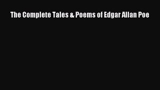 The Complete Tales & Poems of Edgar Allan Poe  Free Books