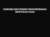 Cambridge Ielts 9 Student's Book with Answers (IELTS Practice Tests) Read Online PDF