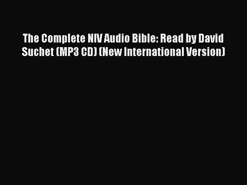 The Complete NIV Audio Bible: Read by David Suchet (MP3 CD) (New ...