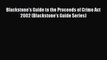 Blackstone's Guide to the Proceeds of Crime Act 2002 (Blackstone's Guide Series) Read Online