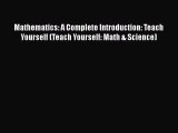 Mathematics: A Complete Introduction: Teach Yourself (Teach Yourself: Math & Science)  Read