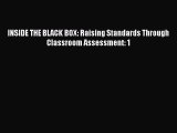 INSIDE THE BLACK BOX: Raising Standards Through Classroom Assessment: 1  Read Online Book
