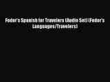 Fodor's Spanish for Travelers (Audio Set) (Fodor's Languages/Travelers)  Free Books