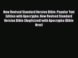 New Revised Standard Version Bible: Popular Text Edition with Apocrypha: New Revised Standard