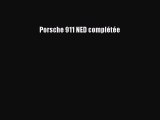 [PDF Tlcharger] Porsche 911 NED complte [Tlcharger] en ligne