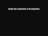 [PDF Télécharger] Guide des annuelles et bisanuelles [lire] en ligne