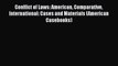 Conflict of Laws: American Comparative International: Cases and Materials (American Casebooks)