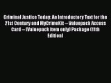 Criminal Justice Today: An Introductory Text for the 21st Century and MyCrimeKit -- Valuepack