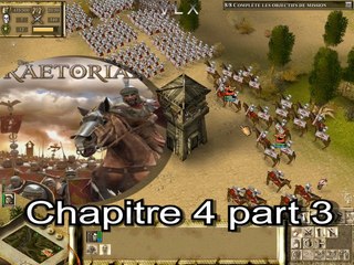 Praetorians : (pc) chapitre IV "Le champ de bataille" part 3