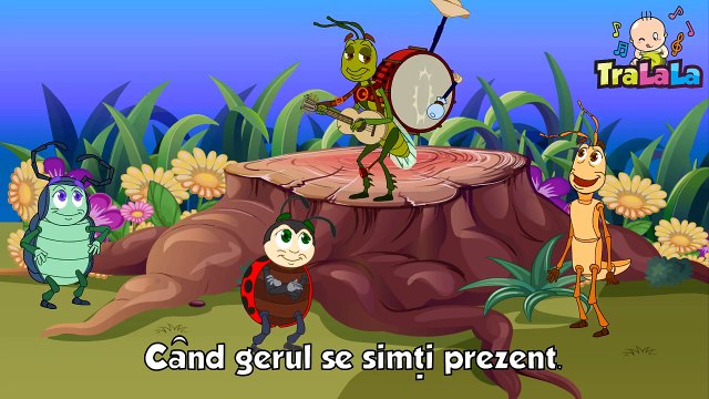 GREIERELE SI FURNICA - Cantece pentru copii - TraLaLa