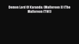 Demon Lord Of Karanda: (Malloreon 3) (The Malloreon (TW))  Free Books