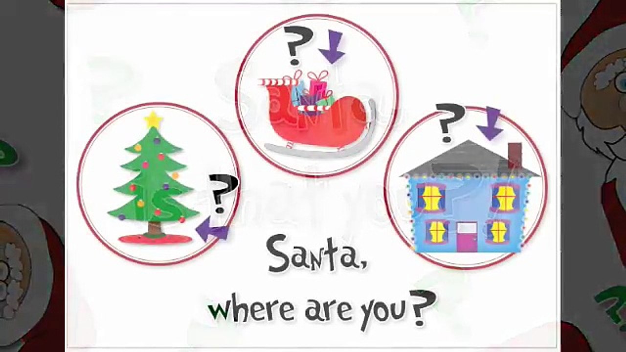 Santa, Where Are You?