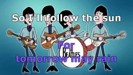 The Beatles - Follow the sun - karaoke lyrics