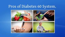 Diabetes 60 System Review - Easy Steps To A Winning Type 2 Diabetes Symptoms Strategy