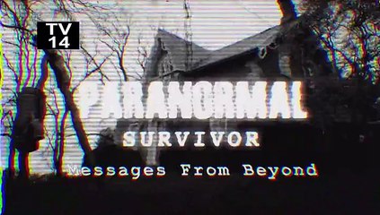 Paranormal Survivor S02E04 Messages from Beyond