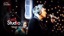 Bolay Promo, Uzair Jaswal, Coke Studio Pakistan, Season 5, Episode 4