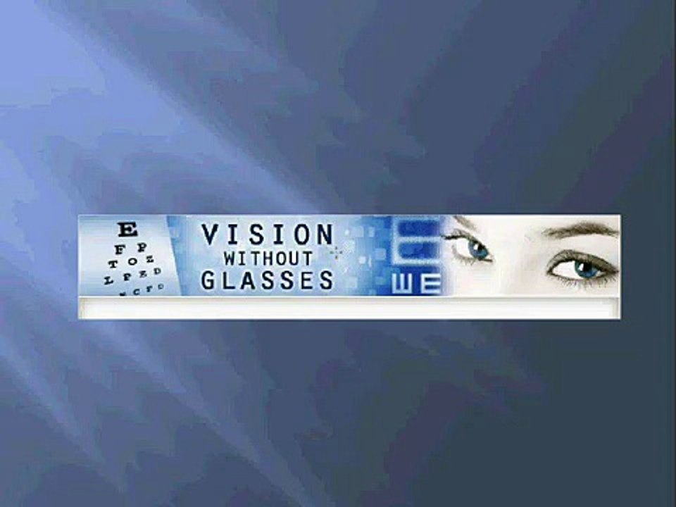 Vision Without Glasses