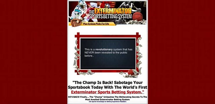 The Exterminator Sports Betting System By Author Of The #1 System