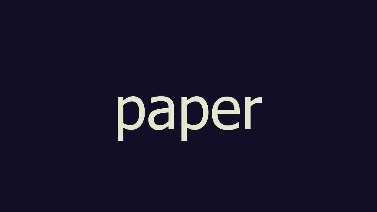 paper meaning and pronunciation video Dailymotion