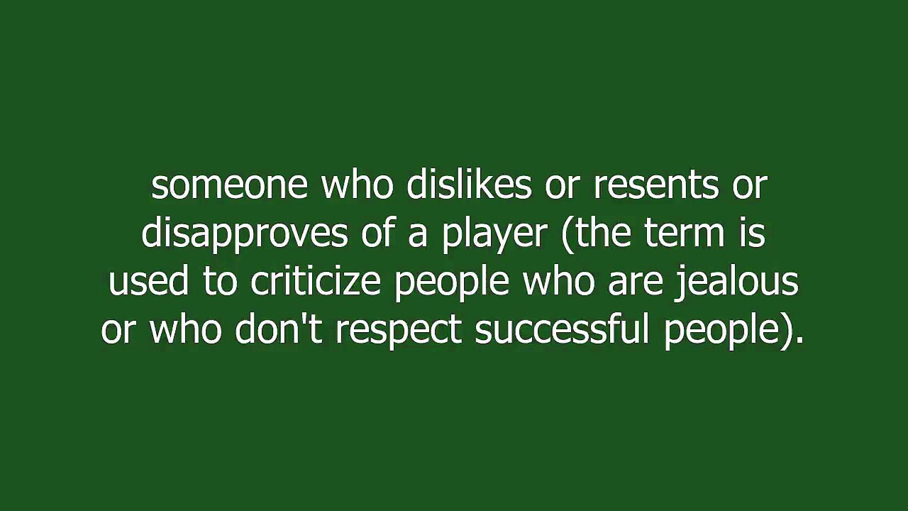 player hater meaning and pronunciation