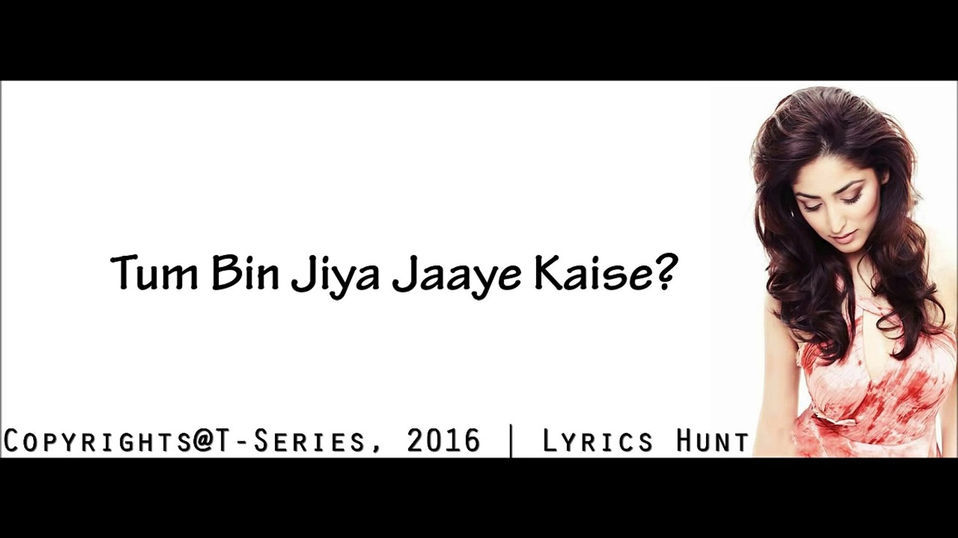 Tum Bin Songs