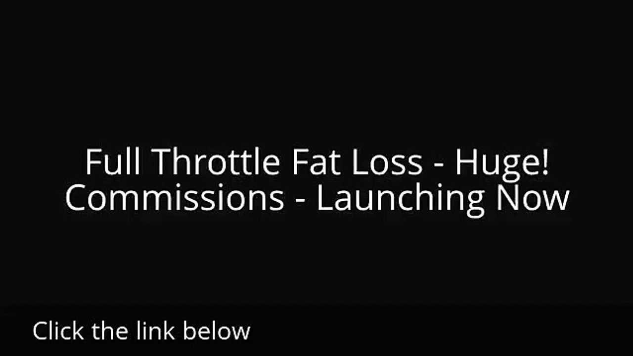 double edged fat loss vs full throttle fat loss