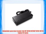 65W Cargador para Acer Iconia Tab W7 W700 W700P W701 W710 Tablet PC Serie - Lavolta Original