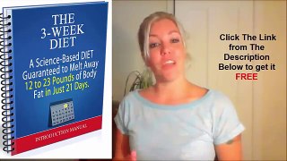 The 3 Week Diet  Review