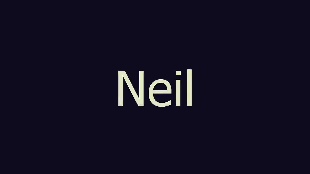 Neil meaning and pronunciation