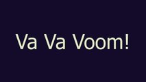 Va Va Voom! meaning and pronunciation