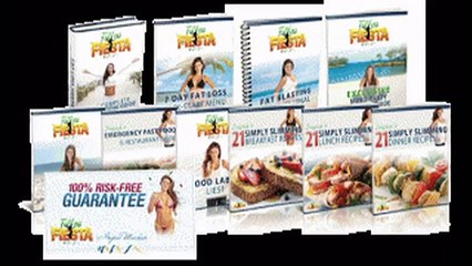 Fat Loss Fiesta Reviews-Know What&#39;s Good And Bad