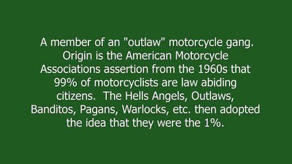 one percenter meaning and pronunciation