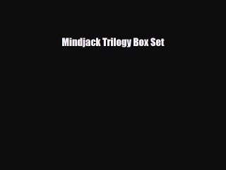 [PDF Download] Mindjack Trilogy Box Set [Read] Full Ebook