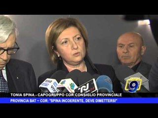 Provincia Bat  | Cor: "Spina incoerente, deve dimettersi"