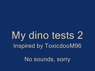 Dino tests 2 [Pivot]