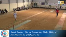 Point de précision, second tour, Club Elite Masculin, J9, Montélimar vs CRO Lyon, Sport Boules, saison 2015-2016