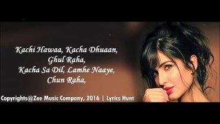 Pashmina (Full Song) - Amit Trivedi - Fitoor (2016) - With Lyrics