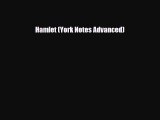 [PDF Download] Hamlet (York Notes Advanced) [PDF] Full Ebook