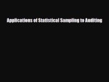 [PDF Download] Applications of Statistical Sampling to Auditing [PDF] Online