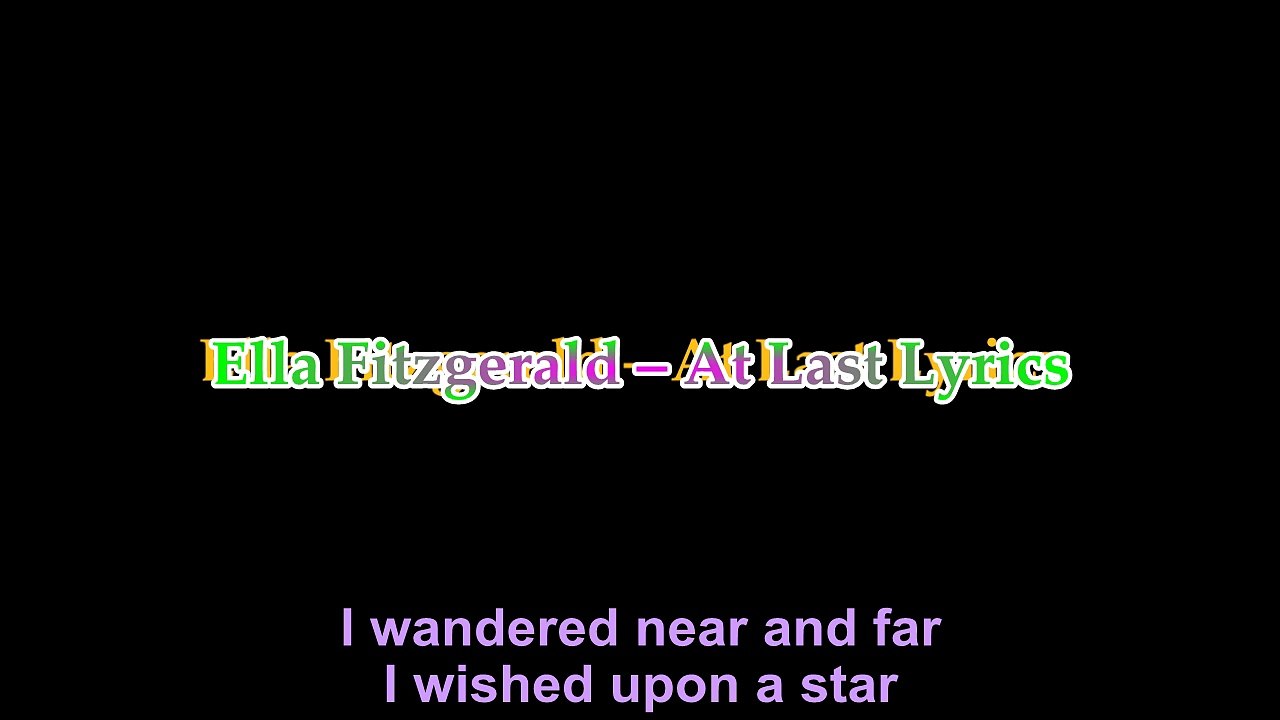 Ella Fitzgerald – At Last Lyrics
