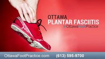 Plantar Fasciitis   Heel Spurs Foot Specialist in Ottawa Ontario