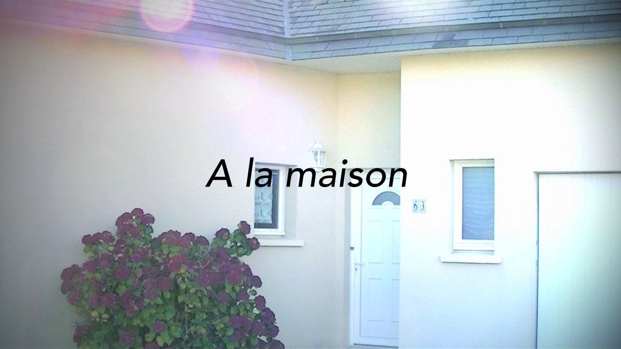 A la maison