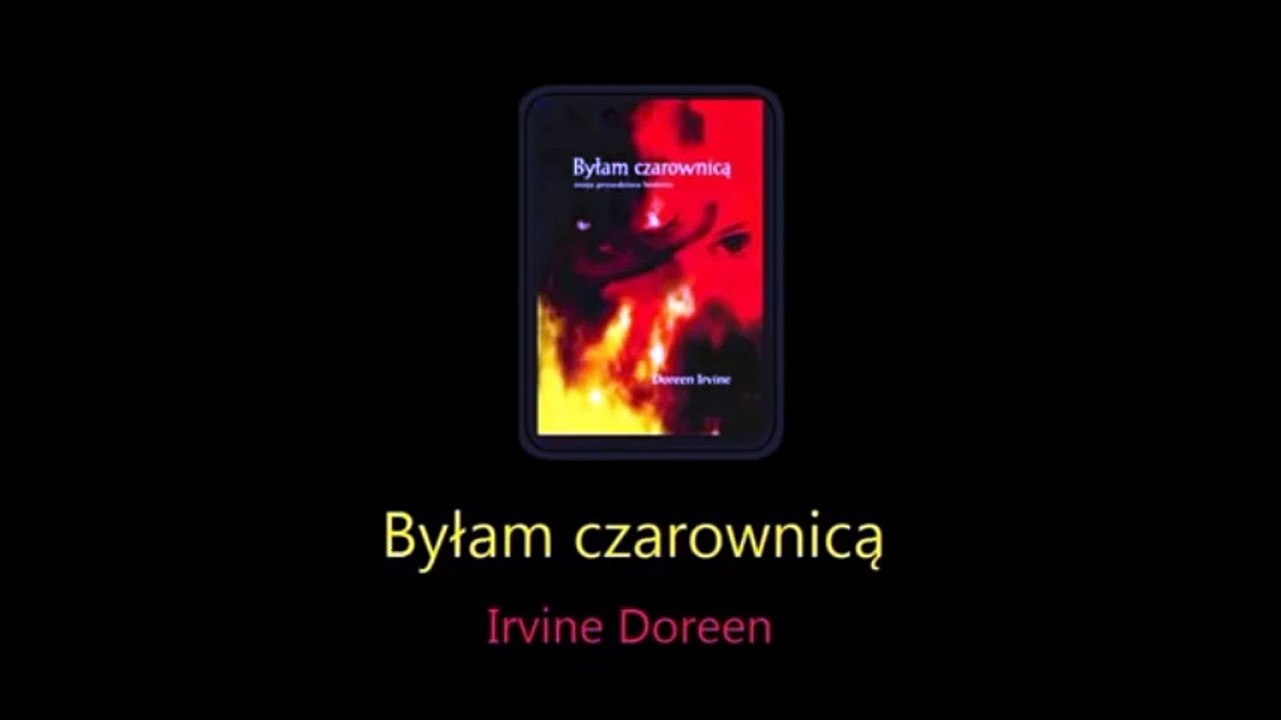 Byłam czarownicą - Irvine Doreen cz. 2/8