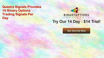 Quadra Binary Options Signals