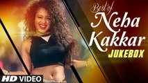 Best HINDI SONGS of NEHA KAKKAR - All NEW BOLLYWOOD SONGS 2016 (Video Jukebox)