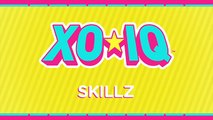 XO-IQ - Skillz [Official Audio | From the TV Series Make It Pop]