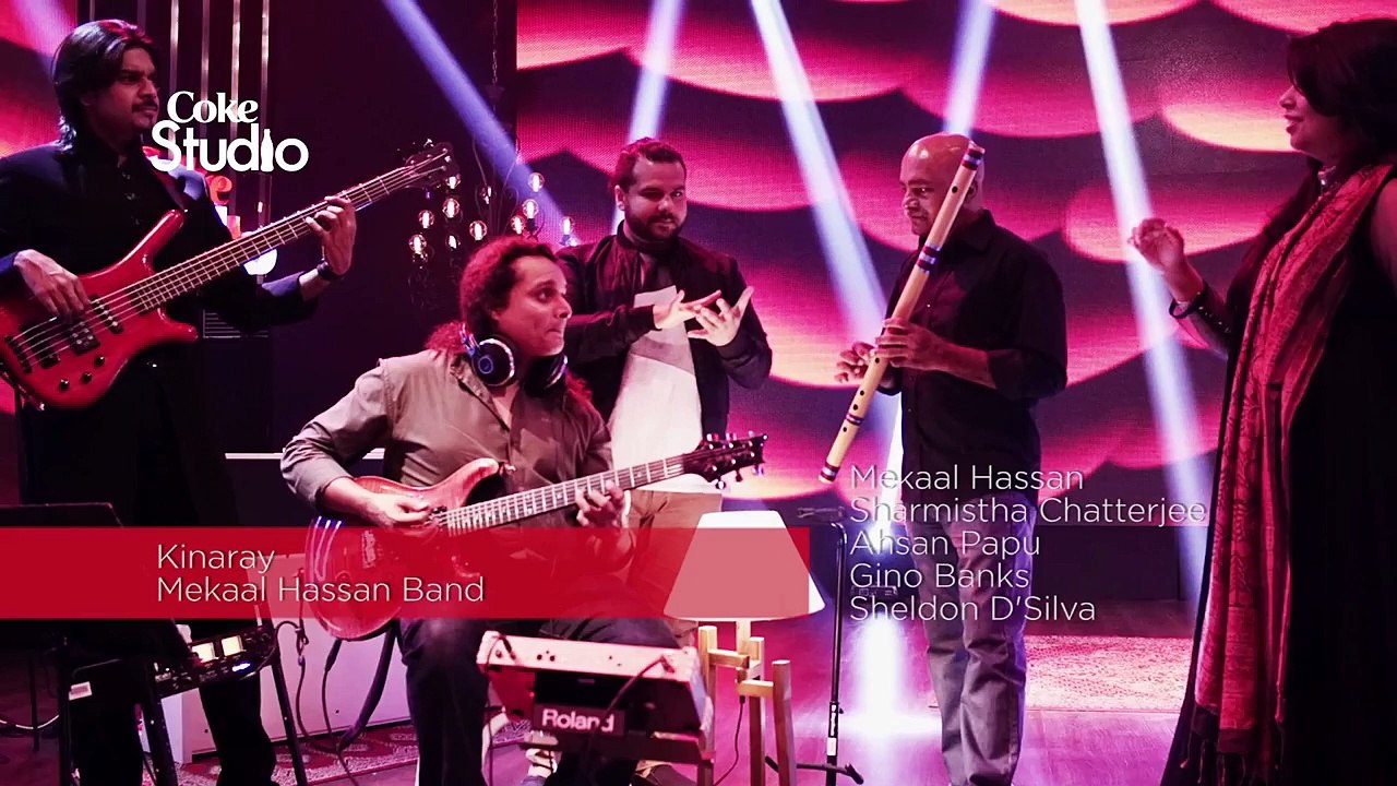 Mekaal Hassan Band, Kinaray, Coke Studio, Season 8, Episode 5 Full Hd Songs 2016